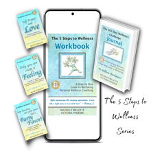 Load image into Gallery viewer, The 5 Steps to Wellness - 5 book Series - FREE for a limited time!
