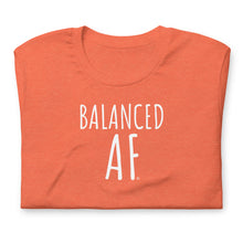 Load image into Gallery viewer, &quot;Balanced AF&quot; short sleeve t-shirt
