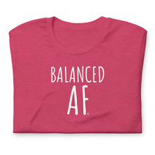 Load image into Gallery viewer, &quot;Balanced AF&quot; short sleeve t-shirt
