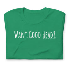 Load image into Gallery viewer, &quot;Good Head&quot; short sleeve t-shirt
