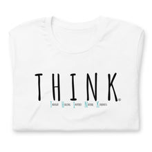 Load image into Gallery viewer, &quot;THINK&quot; short sleeve t-shirt
